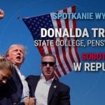 Republika: Zapraszamy już dziś na kolejną transmisję ze spotkania wyborczego Donalda Trumpa