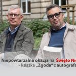 11 listopada niezwykłą okazją, by kupić książkę „Zgoda” z autografami